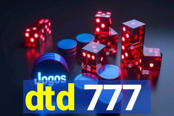 dtd 777